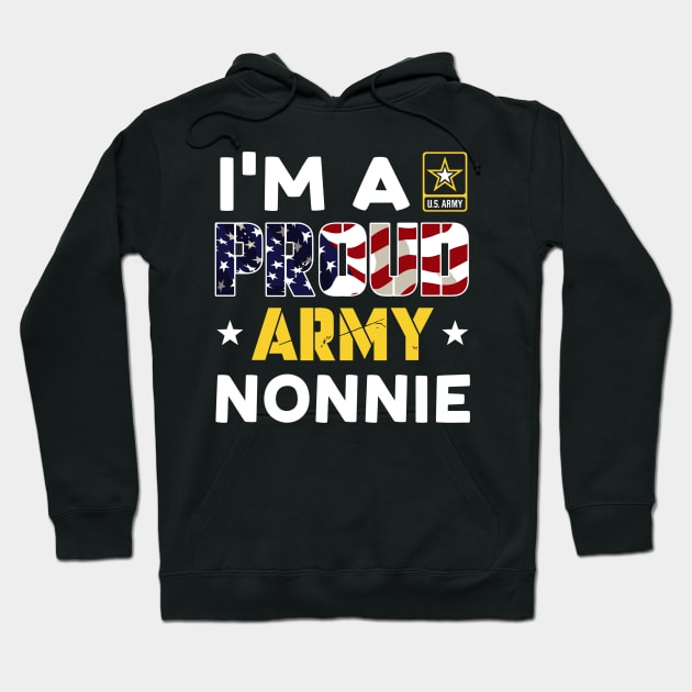 I'm a Proud Army NONNIE USA American Flag Family Solider Hoodie by rhazi mode plagget